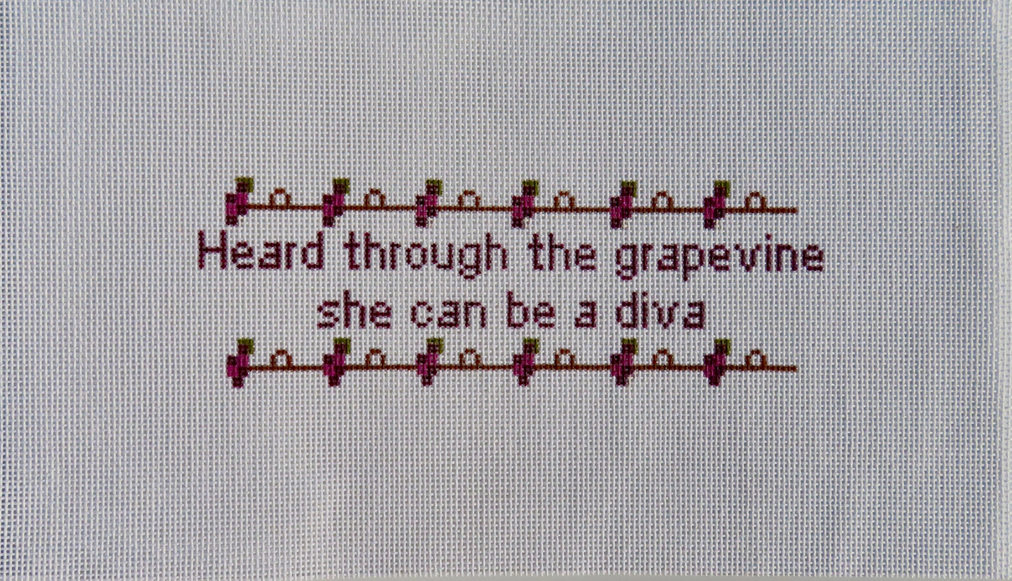 Heard Through the Grapevine She Can Be a Diva Needlepoint Canvas | 18 Mesh Hand-Painted Canvas