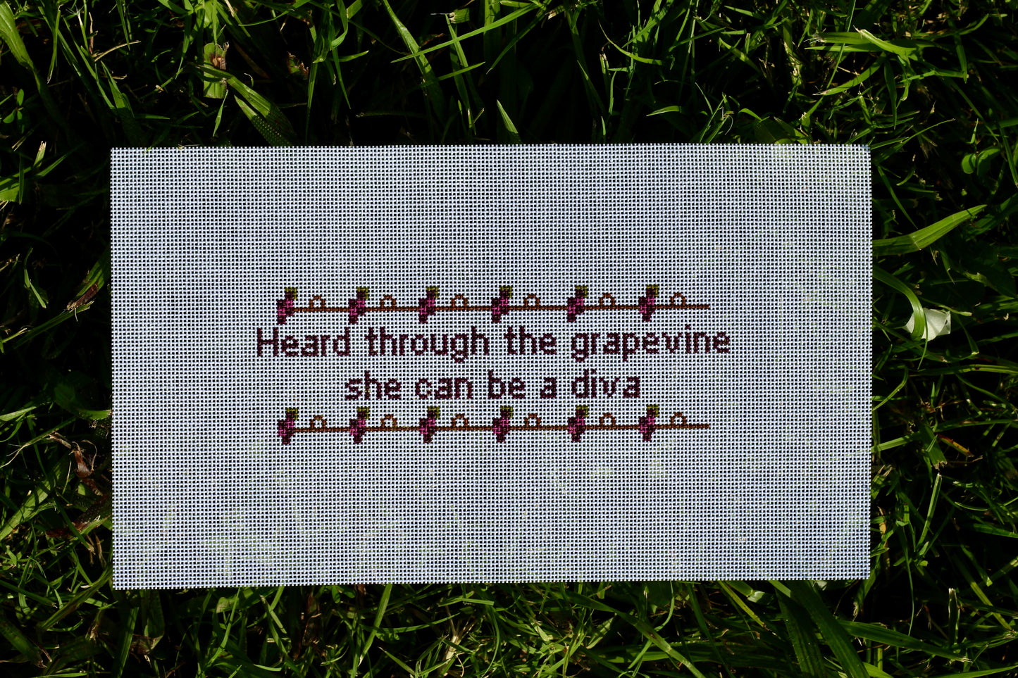 Heard Through the Grapevine She Can Be a Diva Needlepoint Canvas | 18 Mesh Hand-Painted Canvas