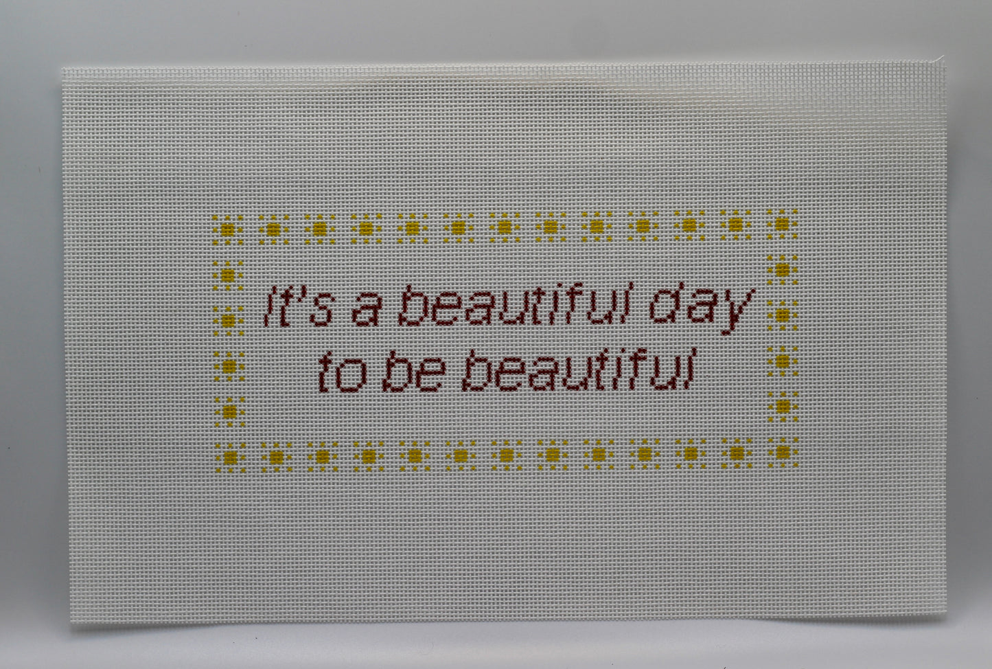 It’s a Beautiful Day to Be Beautiful | Love Island Inspired Hand-Painted Needlepoint Canvas | 13 Mesh