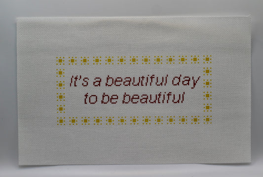 It’s a Beautiful Day to Be Beautiful | Love Island Inspired Hand-Painted Needlepoint Canvas | 13 Mesh