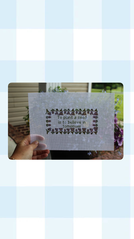 To Plant a Seed Needlepoint |Floral Needlepoint Canvas |Handpainted 18 Mesh | Garden Quote Needlepoint | Cottage core Needlepoint Canvas |